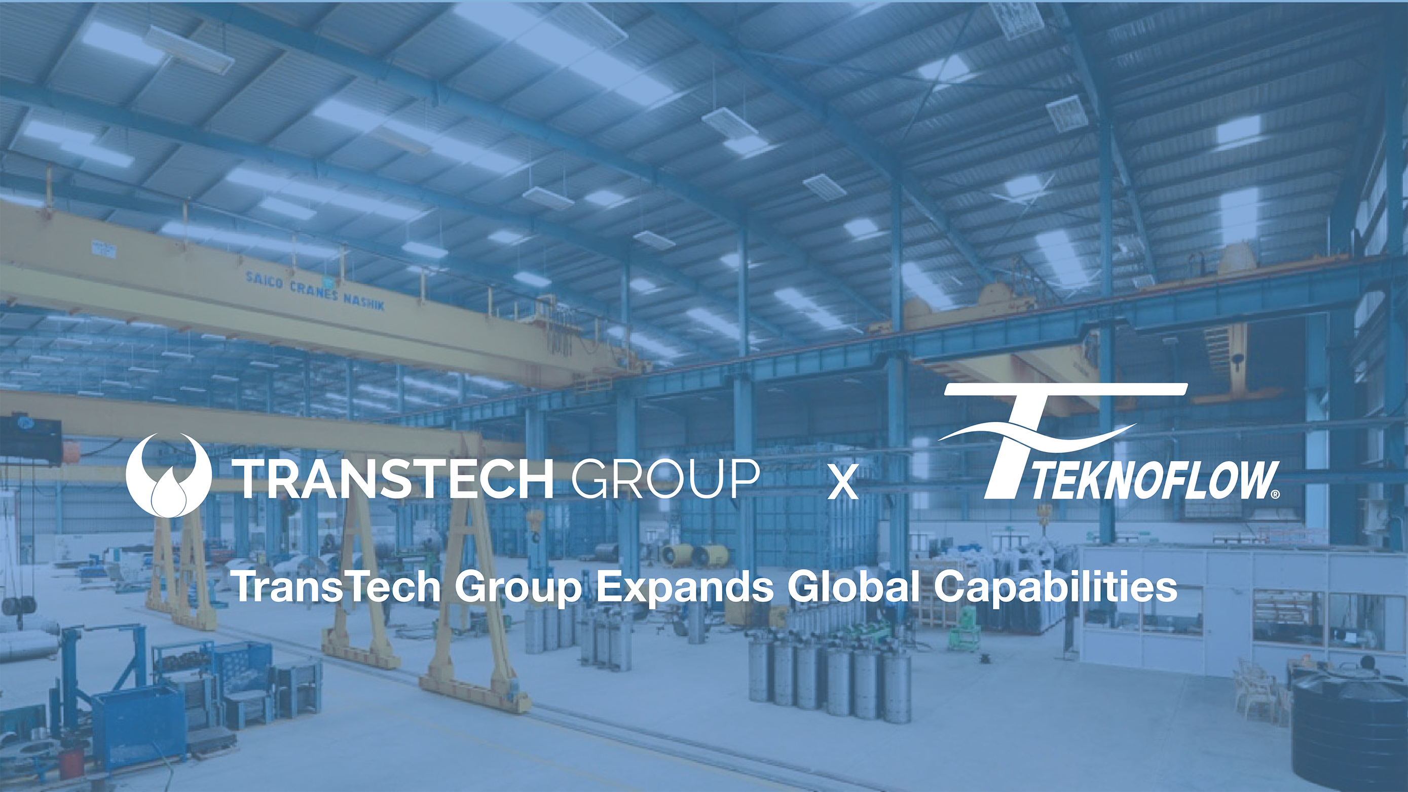 TransTech TransTech Group Expands Global Capabilities with Teknoflow Investment